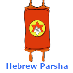 Hebrew Parsha